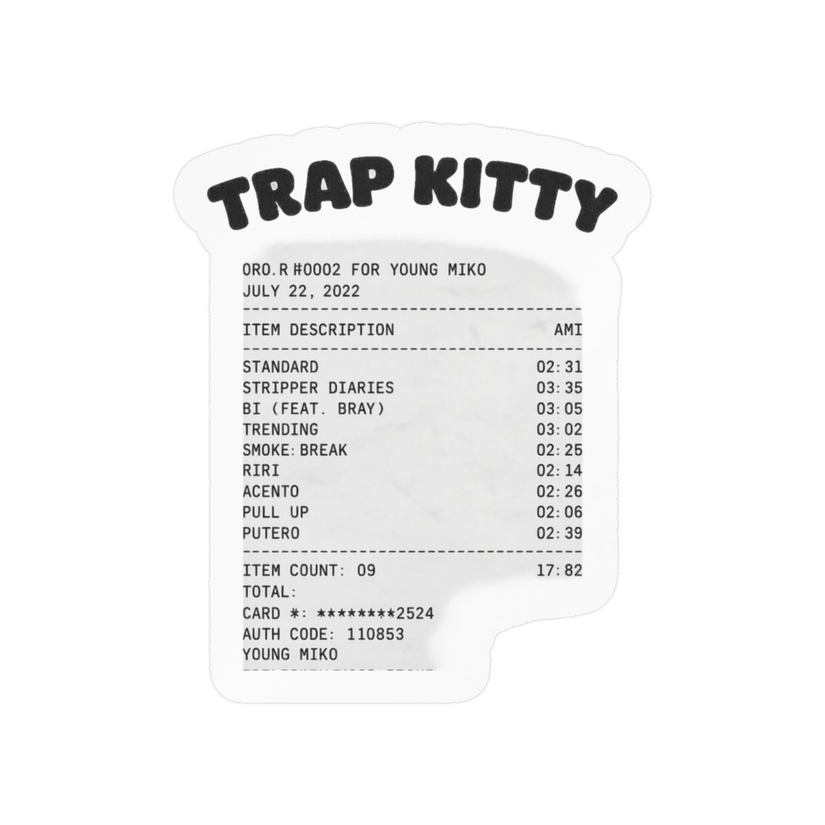 Trap Kitty Young Miko Album Receipt Sticker | Bold Trap Decal - Official Stickers merchandise